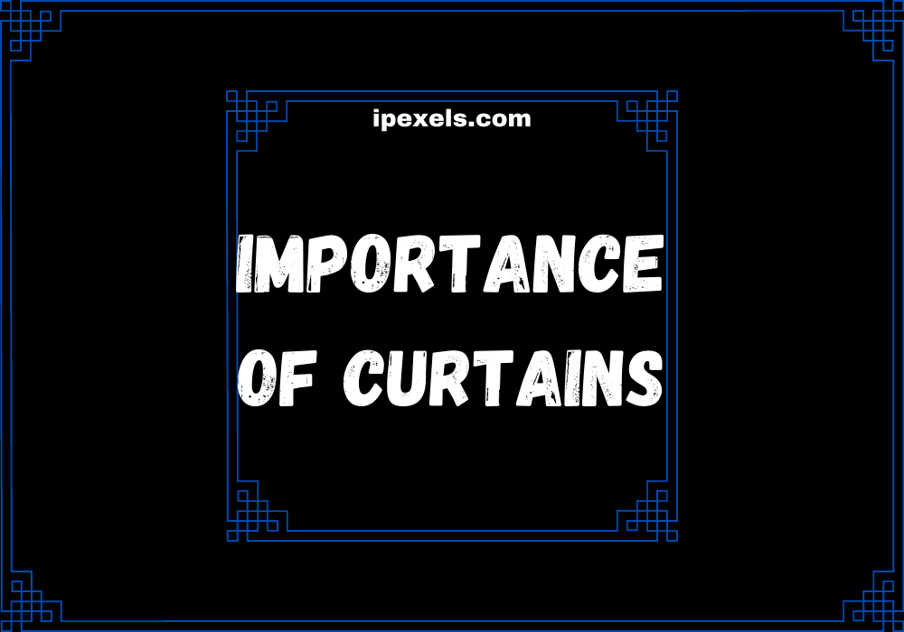 You are currently viewing Curtains are very important for home decoration